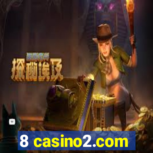 8 casino2.com